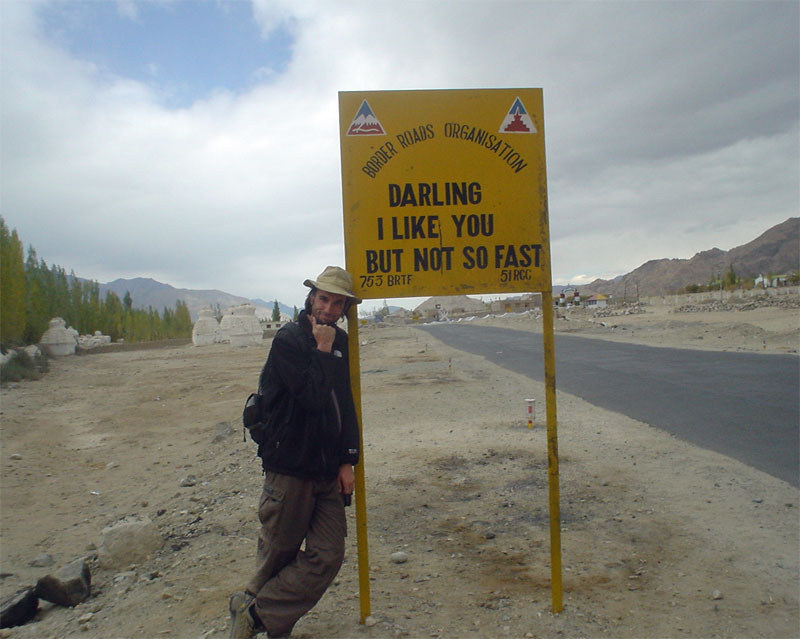 road sign: darling I like you but not so fast